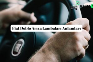 Fiat Doblo Arıza Lambaları Anlamları