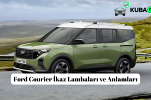 Ford Courier İkaz Lambaları ve Anlamları