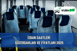İzban Saatleri, Güzergahları ve Fiyatları 2025